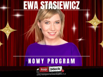 Płońsk Wydarzenie Stand-up Ewa Stasiewicz w nowym programie!