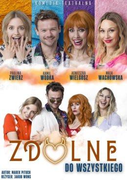 Nowy Dwór Mazowiecki Wydarzenie Spektakl Zdolne do wszystkiego - spektakl komediowy