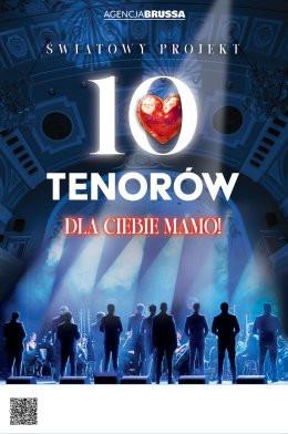 Przasnysz Wydarzenie Koncert 10 tenorów - Dla Ciebie Mamo