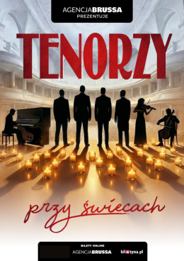 Przasnysz Wydarzenie Koncert Tenorzy przy świecach - koncert, który porusza serce